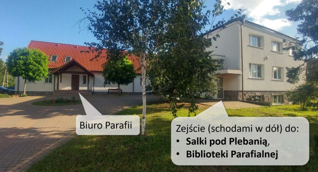 Biuro parafii i wejście do biblioteki.